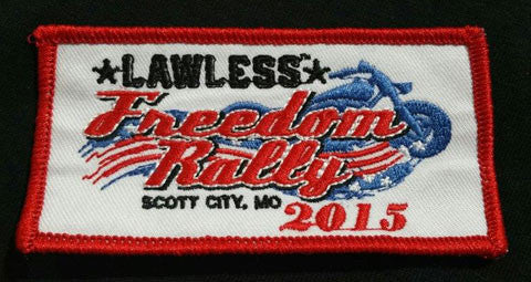 2015 Lawless Freedom Rally Patch